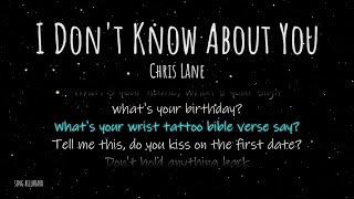I Don&#39;t Know About You - Chris Lane (Realtime Lyrics)