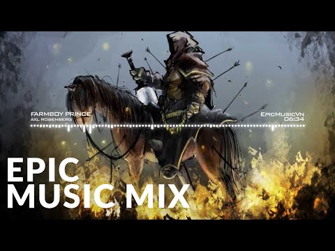 Epic Music  Mix | Best of Axl Rosenberg | Epic Hits