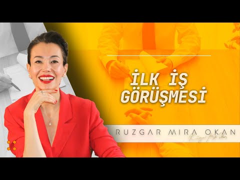 İş Görüşmesinde Başarılı Olmanın Formülü | Rüzgar Mira Okan