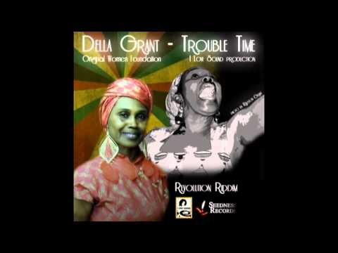 Della Grant - Trouble Dub