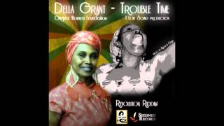 Della Grant - Trouble Dub