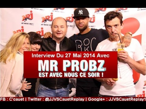 Cauet Sur NRJ Interview de Mr Probz Complet 27/05/2014