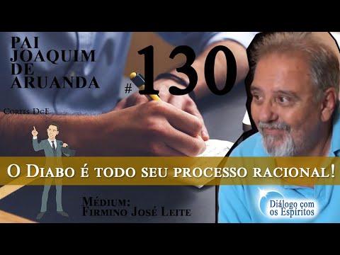 Cortes DcE #130 – O Diabo é todo seu processo racional!