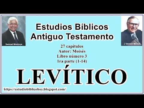 3. LEVÍTICO │ 📖 Estudio 1ra parte (1-14) │ A Través de la Biblia │ J Vernon McGee - Samuel Montoya