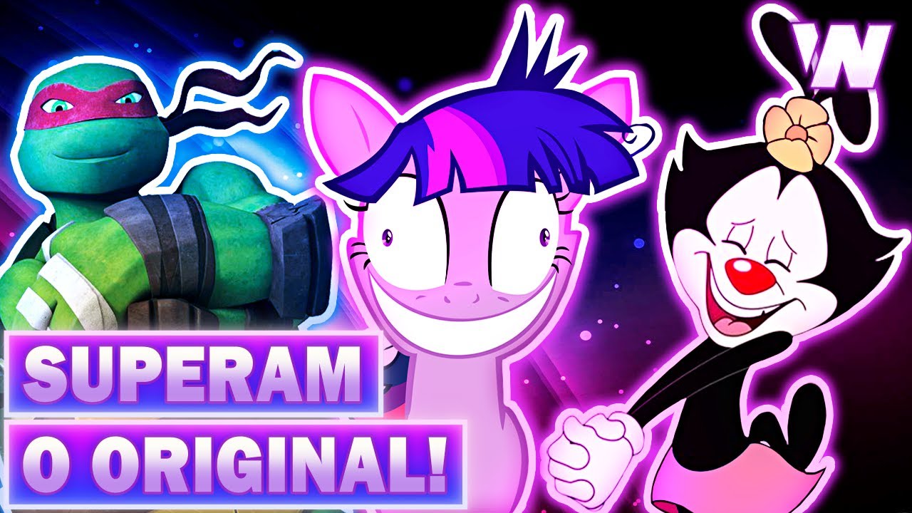 Melhores REBOOTS de DESENHOS! 🤩✨