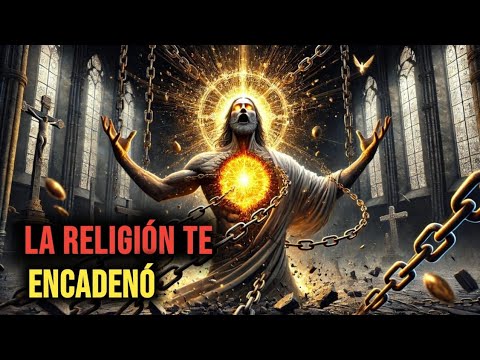 La religión bloquea la mónada — Jesús mostró cómo liberarla