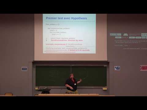 PyconFR 2018 - Tester mieux, tester moins, avec Hypothesis﻿ - Thierry Chappuis