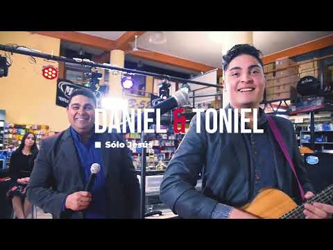 Daniel & Toniel   |Sólo Jesús|  /Video Oficial/