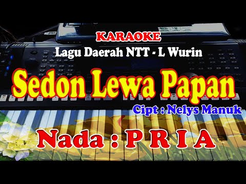 NADA PRIA - SEDON LEWA PAPAN - KARAOKE