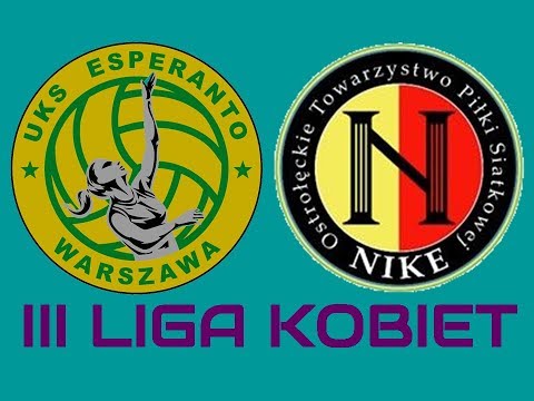 III Liga Kobiet: UKS Esperanto - OTPS Nike Ostrołęka