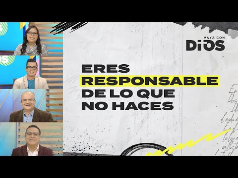 VayaconDios Ep. 693 - Eres responsable de lo que no haces
