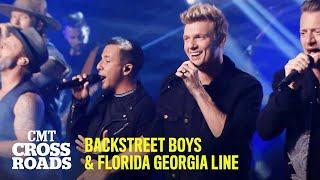 Backstreet Boys &amp; Florida Georgia Line Perform “I Want It That Way” | CMT Crossroads