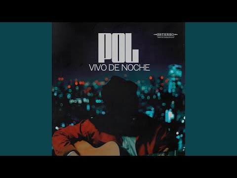 Vivo De Noche - POL