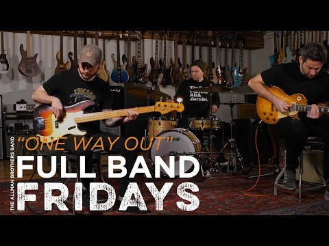"One Way Out" The Allman Brothers Band | Full Band Fridays