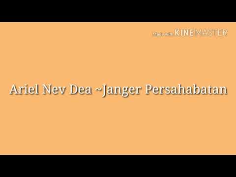 Lirik lagu Janger Persahabatan ~ Nev Ariel Dea
