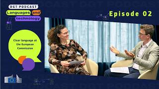 Episode 2: Clear language at the European Commission