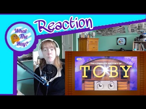 "The Complete History of Toby the Tram Engine - Sodor's Finest" by The Unlucky Tug (Reaction Video)