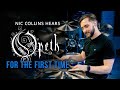 Nic Collins Hears Opeth For The First Time