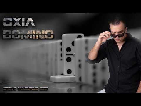 Oxia - Domino (Steve Valentine Edit) [2018]