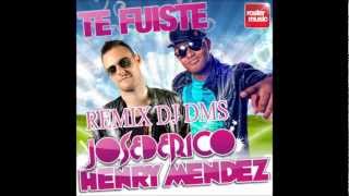 Jose De Rico  Te Fuiste REMIX By DJ DMS