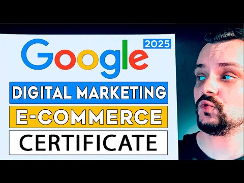 Google Digital Marketing & E-commerce Professional Certificate Review - 2025 | Is it Worth It?