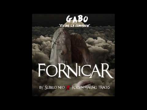 Gabo El De La Comision - Fornicar [Official Audio]