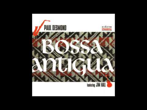 Paul Desmond ft. Jim Hall - The Girl From East 9th Street