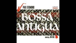 Paul Desmond ft. Jim Hall - The Girl From East 9th Street