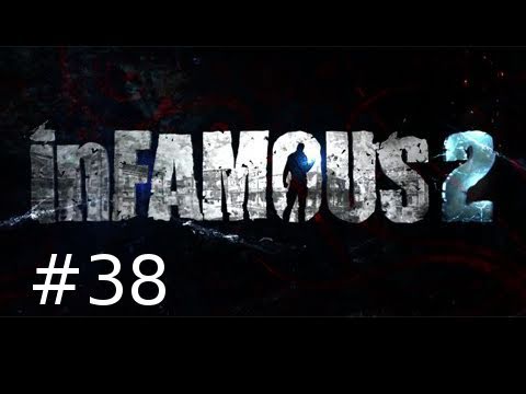 Infamous 2 Walkthrough Part 38: Out of the Floods