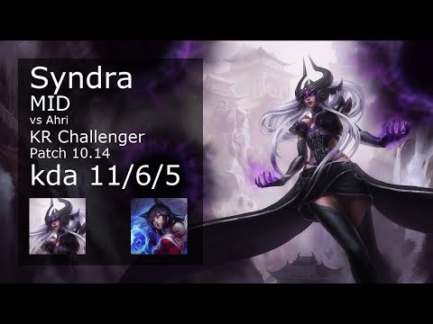 Syndra vs Ahri Mid - KR Challenger 11/6/5 Patch 10.14 Gameplay // [롤] 신드라 vs 아리 미드