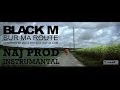 Naj Prod - Sur ma route de Black M [Instrumental ...