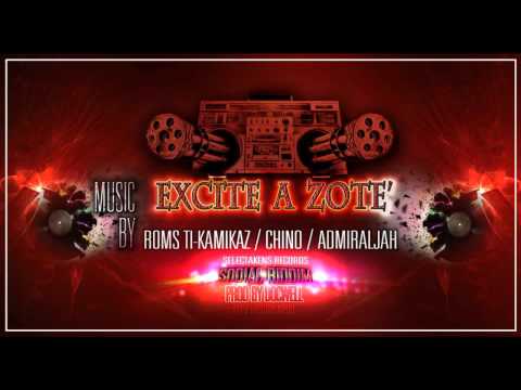 Chino-Ft-RoM's Ti-KamiKaz Ft Admiraldjah_Exicite A Zote _(DjKens)-2014