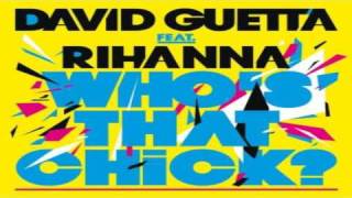 David Guetta ft. Rihanna &amp; Quincy Jagher - Whos That Chick(Remix)