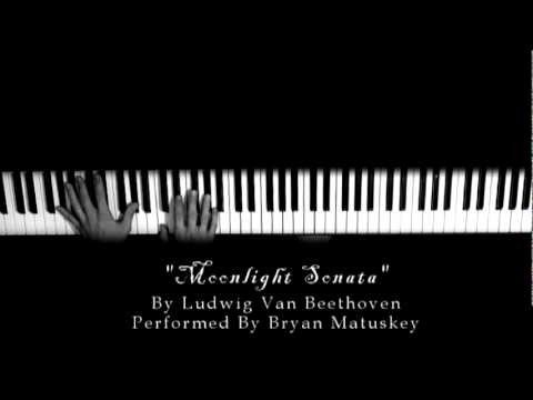 Moonlight Sonata performed by Bryan Matuskey