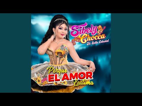 Porque El Amor Lastima
