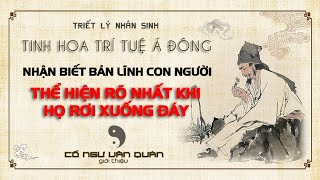 Nhận biết bản lĩnh con người thể hiện rõ nhất khi họ rơi xuống đáy sâu.