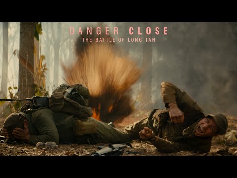 Danger Close: The Battle of Long Tan - Main Trailer in 4K