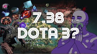 7.38 Yaması İLK BAKIŞ - Dota 2 Türkçe Rehber 2025