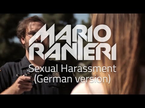 Mario Ranieri - Sexual Harassment (German version)