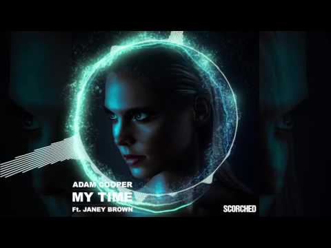 Adam Cooper Ft. Janey Brown - My Time (Mike Jolly Remix)