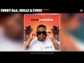 Funky Qla Skillz Sykes Spotify Official Audio