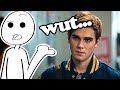 Riverdale Is A Mess