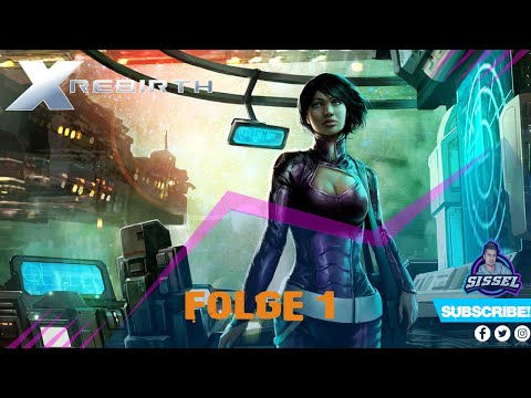 X Rebirth deutsch [4.0] ★ #01 Angezockt  ★