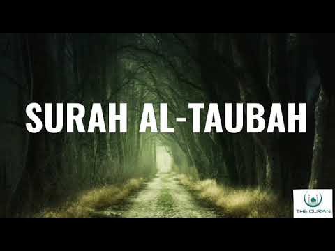 SURAH AL-TAUBAH||Complete Recitation || Beautiful Voice ||Holy Quran||