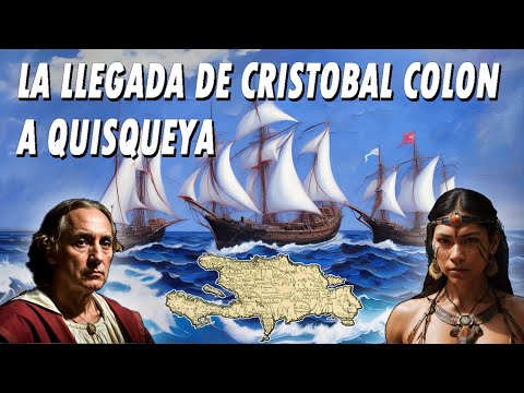 La Llegada de Cristobal Colon a la isla de Quisqueya 1492