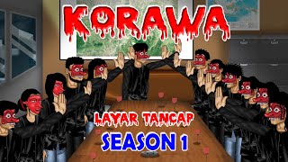 Download lagu KORAWA SEASON 1 FULL 10 JAM | LAYAR TANCAP mp3