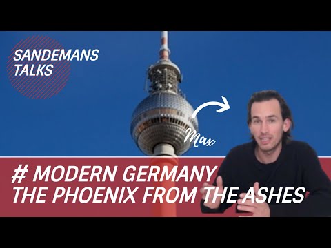 Modern Germany: the Phoenix from the Ashes with Max Dunlop