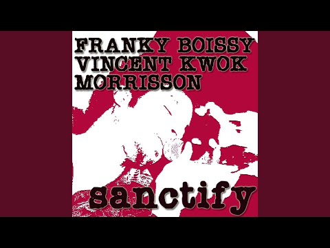 Sanctify (Vocal Mix)