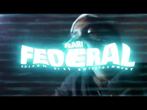 Rari- Federal ProdByNasT