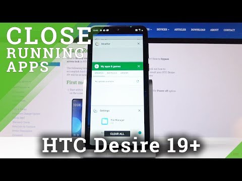 How to Turn Off Running Apps in HTC Desire 19+ – Disable Opened Apps